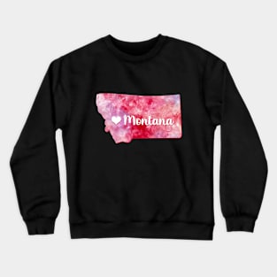 Montana state map USA heart watercolor pink watercolour Crewneck Sweatshirt